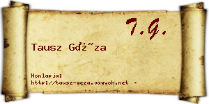 Tausz Géza névjegykártya